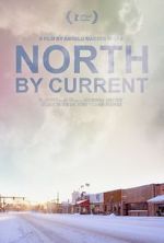 Watch North by Current Putlocker