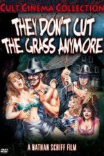 Watch They Don\'t Cut the Grass Anymore Putlocker