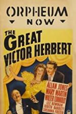 Watch The Great Victor Herbert Putlocker