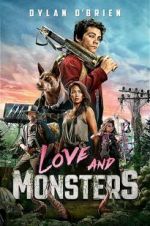 Watch Love and Monsters Putlocker