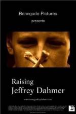 Watch Raising Jeffrey Dahmer Putlocker
