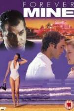 Watch Forever Mine Putlocker