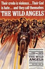 Watch The Wild Angels Putlocker