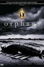 Watch Orphans Putlocker