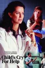 Watch A Child's Cry for Help Putlocker