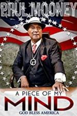 Watch Paul Mooney: A Piece of My Mind - Godbless America Putlocker