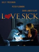 Watch Love Sick: Secrets of a Sex Addict Putlocker