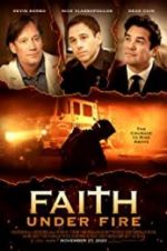 Watch Faith Under Fire Putlocker