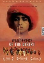 Watch Wanderers of the Desert Putlocker