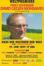 Watch Percy Schmeiser - David versus Monsanto Putlocker