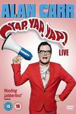 Watch Alan Carr - Yap, Yap, Yap! Putlocker