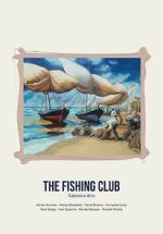 Watch Artcon - El club de pesca Putlocker