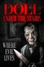 Watch The Doll Under the Stairs Putlocker