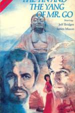 Watch The Yin and the Yang of Mr Go Putlocker