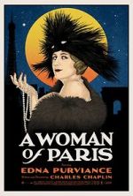 Watch A Woman of Paris: A Drama of Fate Putlocker