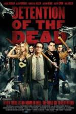 Watch Detention of the Dead Putlocker