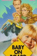 Watch Baby on Board Putlocker