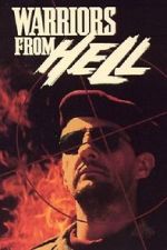 Watch Warriors from Hell Putlocker