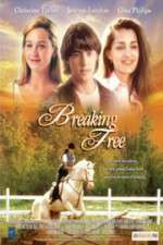 Watch Breaking Free Putlocker