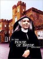 Watch In This House of Brede Putlocker