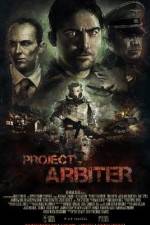 Watch Project Arbiter Putlocker