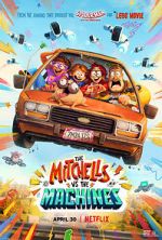 Watch The Mitchells vs. the Machines Putlocker