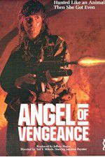 Watch Angel of Vengeance Putlocker