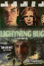 Watch Lightning Bug Putlocker