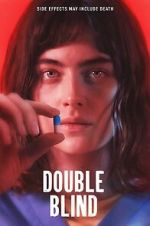 Watch Double Blind Putlocker