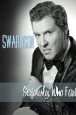 Watch Nick Swardson Seriously Who Farted Putlocker