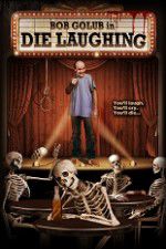 Watch Die Laughing Putlocker