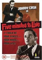 Watch Five Minutes to Live Putlocker