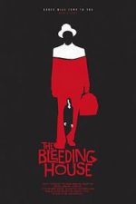 Watch The Bleeding House Putlocker