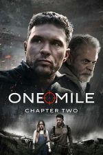 Watch One Mile: Chapter Two Putlocker