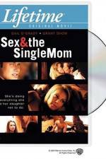 Watch Sex & the Single Mom Putlocker
