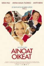Watch Ainoat oikeat Putlocker