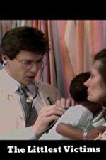 Watch The Littlest Victims Putlocker