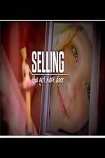 Watch Selling the Girl Next Door Putlocker