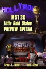 Watch MST3K Little Gold Statue Preview Special Putlocker