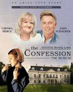 Watch The Confession Musical Putlocker