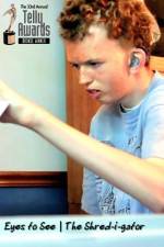 Watch Eyes to See The Shred-i-gator Putlocker