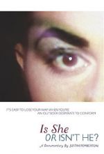Watch Is She or Isn\'t He? Putlocker