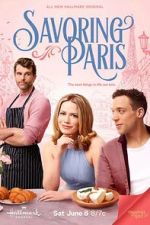 Watch Savoring Paris Putlocker