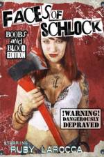 Watch Faces of Schlock Putlocker