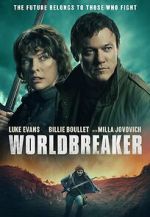Watch Worldbreaker Putlocker