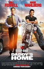 Watch Daddy\'s Home Putlocker