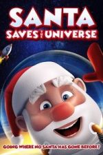 Watch Santa Saves the Universe Putlocker