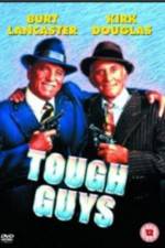 Watch Tough Guys Putlocker