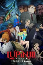 Watch Lupin the Third: Italian Game Putlocker