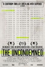 Watch The Uncondemned Putlocker